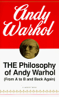 [Andy Warhol The Philosophy of Andy Warhol: From a to B and Back Again]